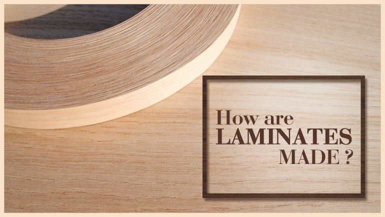 How Are Laminates Made?