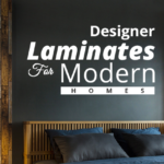 Designer Laminates for Modern Homes