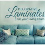 Decorative Laminates for your Living Room