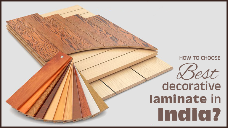 How To Choose the Best Decorative Laminate In India?