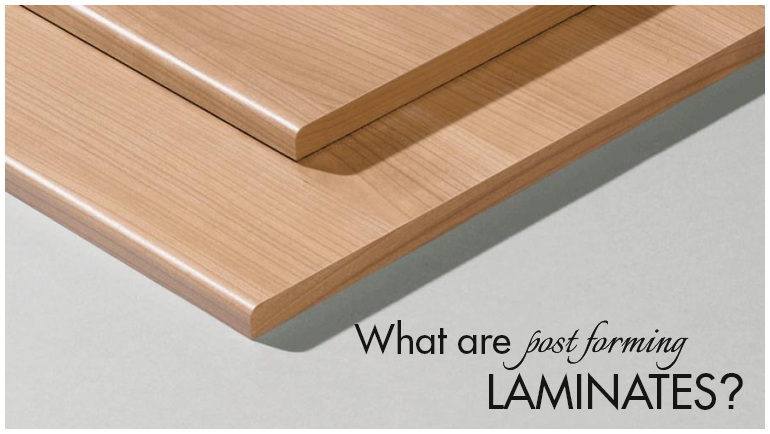 What are Post Forming Laminates?