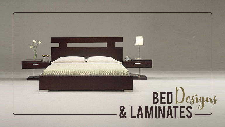 Bed Designs and Laminates